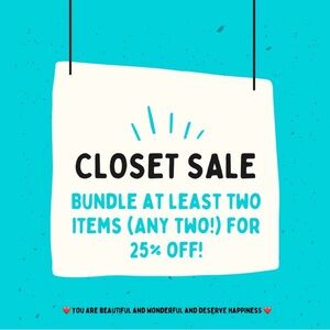 Bundle any two items in my closet for 25% off